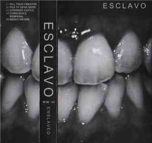 Esclavo - Enslaved