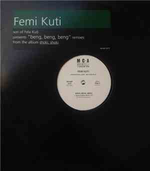 Femi Kuti - Beng, Beng, Beng