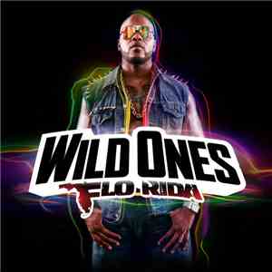 Flo Rida - Wild Ones