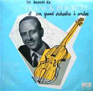 Franck Pourcel Et Son Grand Orchestre A Cordes - Les Succés De