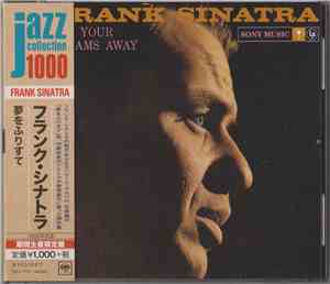 Frank Sinatra - Put Your Dreams Away