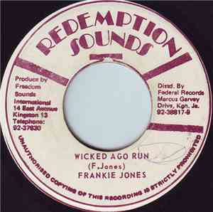 Frankie Jones  - Wicked A Go Run
