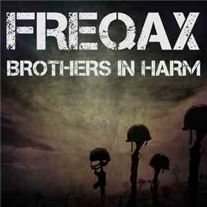 Freqax - Brothers In Harm