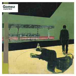 Gomez - Liquid Skin
