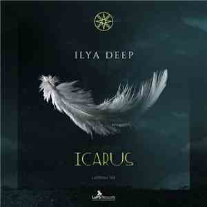 Ilya Deep - Icarus