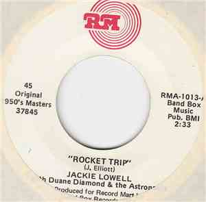 Jackie Lowell With Duane Diamond And The Astronauts - Rocket Trip