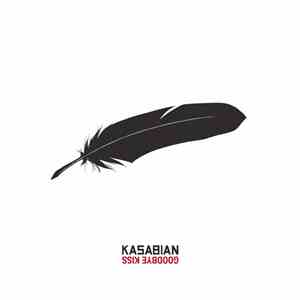 Kasabian - Goodbye Kiss