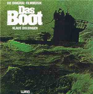 Klaus Doldinger - Das Boot (Die Original Filmmusik)