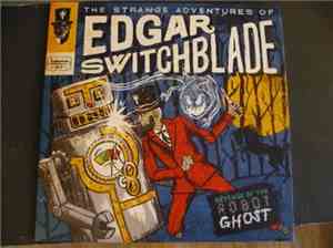 Lonesome Wyatt - The Strange Adventures Of Edgar Switchblade #2: The Reveng ...