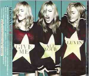 Madonna - Give Me All Your Luvin'