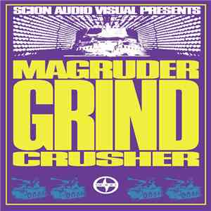 Magrudergrind - Crusher