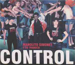 Manolito Simonet Y Su Trabuco - Control