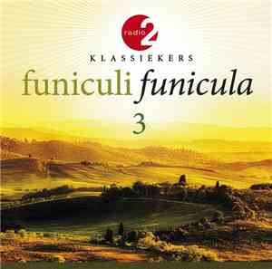Marc Brillouet - Klassiekers - Funiculi Funicula 3