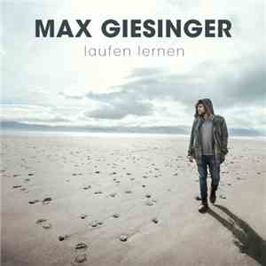 Max Giesinger - Laufen Lernen