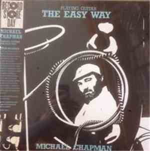 Michael Chapman  - Playing Guitar - The Easy Way