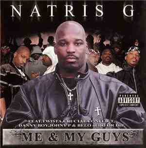 Natris G - Me & My Guys