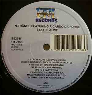 N-Trance Featuring Ricardo Da Force - Stayin' Alive