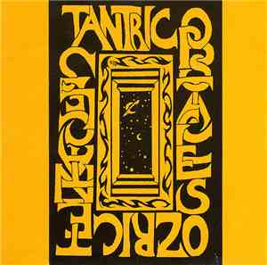 Ozric Tentacles - Tantric Obstacles