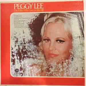 Peggy Lee - The Folks Who Live On The Hill