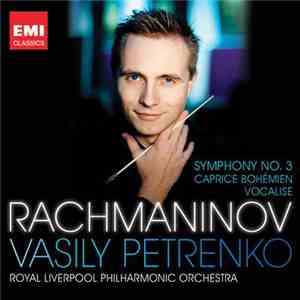 Rachmaninov, Vasily Petrenko, Royal Liverpool Philharmonic Orchestra - Symp ...