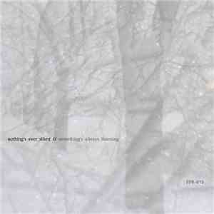 Reflections Of Stars - Nothing's Ever Silent