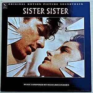 Richard Einhorn - Sister Sister (Original Motion Picture Soundtrack)