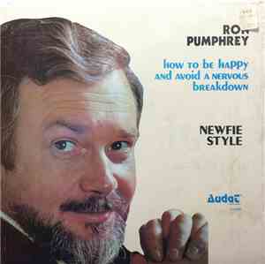 Ron Pumphrey - How To Be Happy And Avoid A Nervous Breakdown - Newfie Style