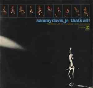 Sammy Davis Jr. - That's All! Recorded Live At The Sands Hotel, Las Vegas