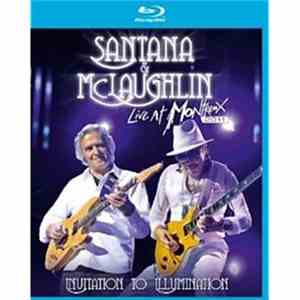 Santana & McLaughlin - Live At Montreux 2011: Invitation To Illumination