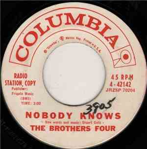 The Brothers Four - Nobody Knows