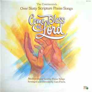 The Continentals Arranged And Directed By Cam Floria - Come Bless The Lord  ...