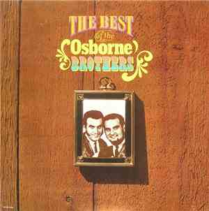 The Osborne Brothers - The Best Of The Osborne Brothers