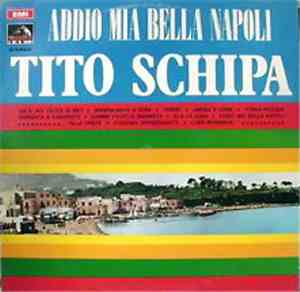 Tito Schipa - Addio Mia Bella Napoli