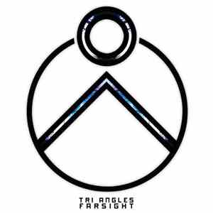 Tri Angles - Farsight