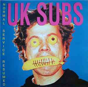 UK Subs - Normal Service Resumed