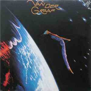 Van Der Graaf - The Quiet Zone / The Pleasure Dome