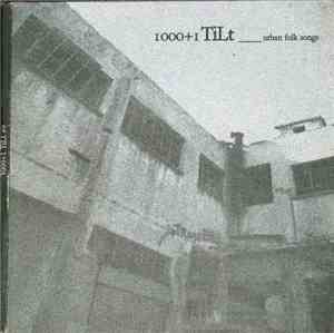 Various - 1000+1 Tilt #9 - Urban Folk Songs