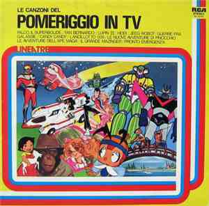 Various - Le Canzoni Del Pomeriggio In TV
