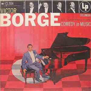 Victor Borge  - Comedy In Music