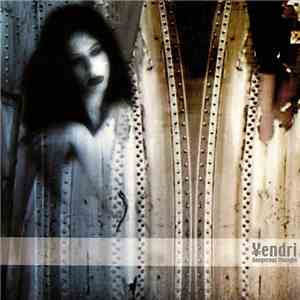 Yendri - Dangerous Thought