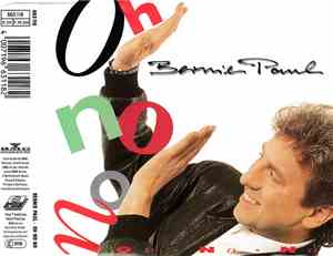 Bernie Paul - Oh No No '90