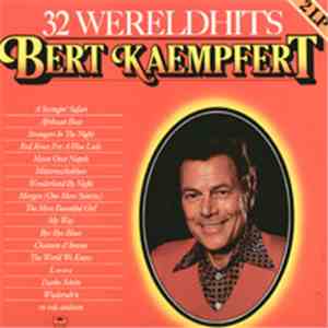 Bert Kaempfert - 32 Wereldhits