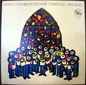 British Columbia Boys Choir - Christmas Carol Sing