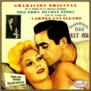 Carmen Cavallaro, Morris Stoloff And His Orchestra - The Eddy Duchin Story. ...