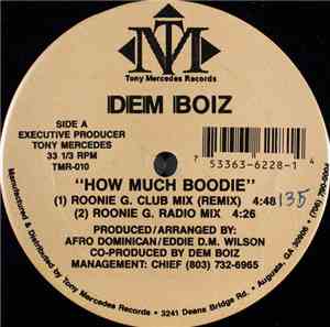 Dem Boiz - How Much Boodie