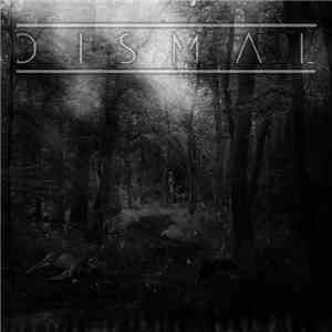 Dismal  - Colorless
