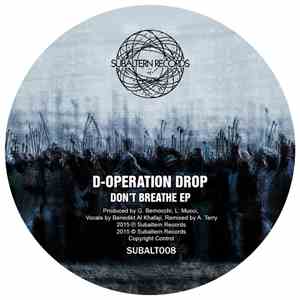 D-Operation Drop - Don't Breathe EP