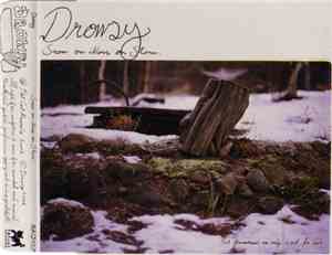Drowsy - Snow On Moss On Stone