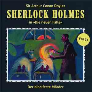 Eric Niemann - Sherlock Holmes - Fall 14: Der Bibelfeste Mörder