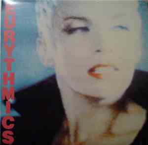 Eurythmics - Be Yourself Tonight